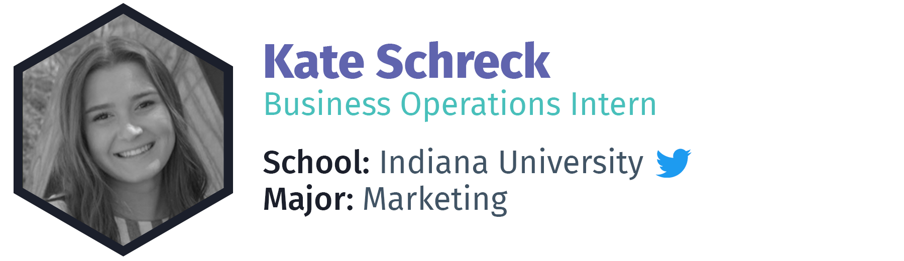 Kate Schreck - Business Operations Intern