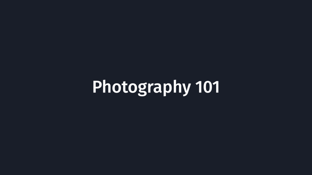 Photography 101 with Adam Sturm