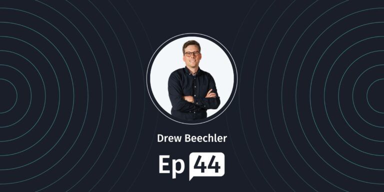 Drew-Beechler-Podcast-Episode-44