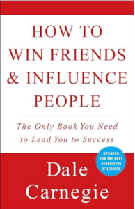 How To Win Friends and Influence People